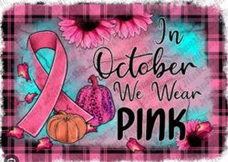 In October we wear pink